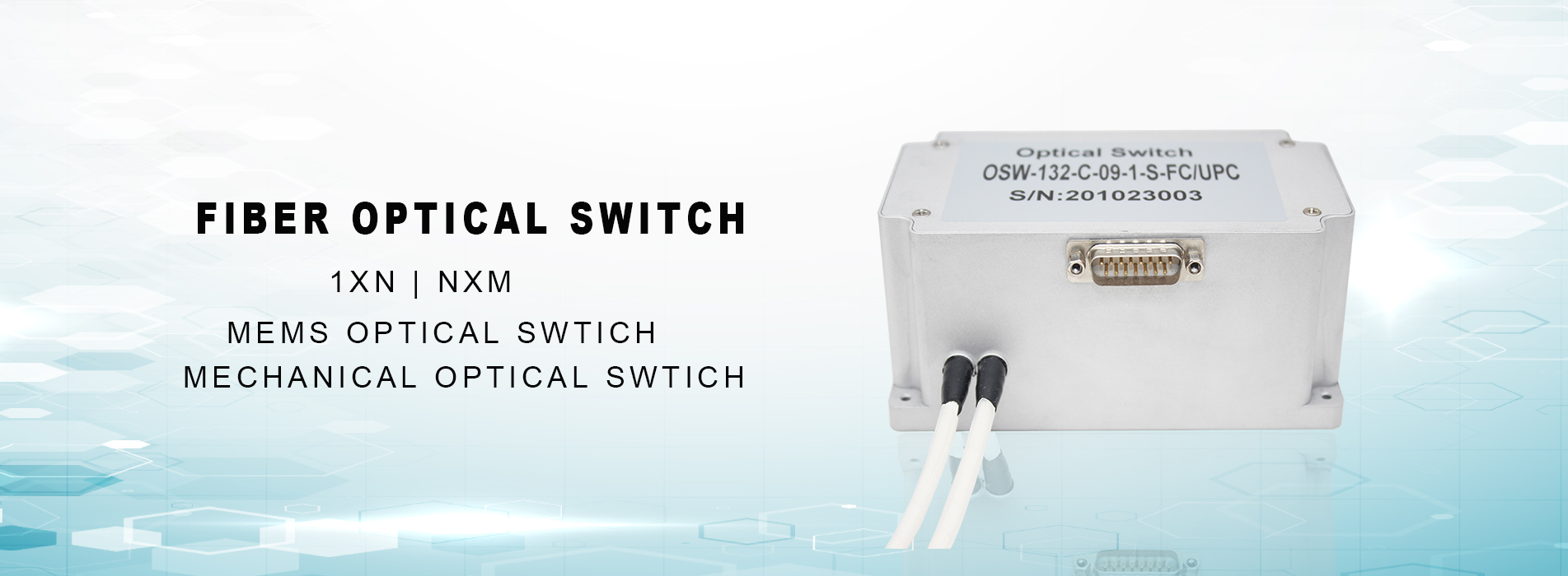 FIBER OPTICAL SWITCH